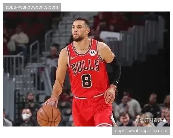 扎克拉文右手手术赛季提前结束 公牛后场得分点再遭重创